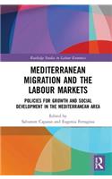 Mediterranean Migration and the Labour Markets