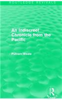 An Indiscreet Chronicle from the Pacific