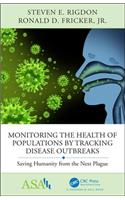 Monitoring the Health of Populations by Tracking Disease Outbreaks