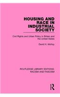 Housing and Race in Industrial Society
