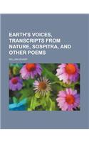 Earth's Voices, Transcripts from Nature, Sospitra, and Other Poems