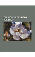 The Monthly Review (Volume 7): (English)