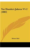 Vor Hundert Jahren V1-2 (1883): (German)