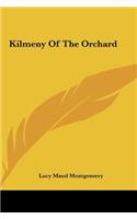 Kilmeny Of The Orchard