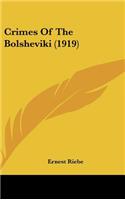 Crimes of the Bolsheviki (1919)
