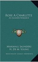 Rose a Charlitte