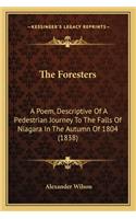 Foresters the Foresters