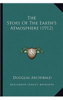 Story Of The Earth's Atmosphere (1912)