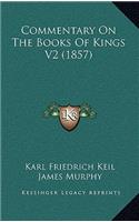 Commentary on the Books of Kings V2 (1857)