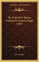 The Works Of Sir Thomas Urquhart Of Cromarty, Knight (1834)