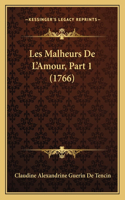 Les Malheurs De L'Amour, Part 1 (1766)