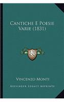 Cantiche E Poesie Varie (1831): (Italian)