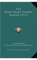 The Wide Awake Fourth Reader (1913)