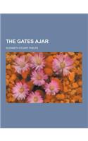 The Gates Ajar