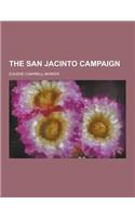 The San Jacinto Campaign