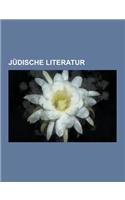 Judische Literatur: Mischna, Barbara Honigmann, Zohar, Shlomo Sand, Nationalmuseum Von Bosnien Und Herzegowina, Gershom Scholem, Saadia Ga(German)