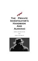 Original Private Investigator's Handbook and Almanac