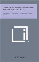 China's Modern Aspirations and Achievements