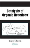 Catalysis of Organic Reactions