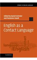 English as a Contact Language: (Studies in English Language)