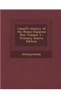 Cassell's History of the Russo-Japanese War Volume 4