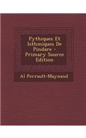 Pythiques Et Isthmiques de Pindare