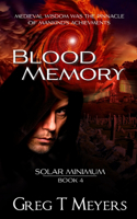 Blood Memory