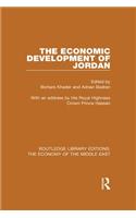 The Economic Development of Jordan (RLE Economy of Middle East)
