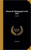 Revue de Champagne et de Brie; Tome 17