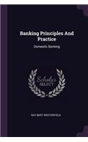 Banking Principles And Practice