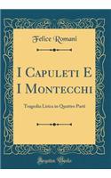 I Capuleti E I Montecchi