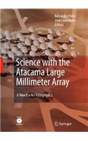 Science with the Atacama Large Millimeter Array: