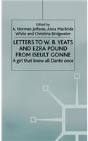 Letters to W.B. Yeats and Ezra Pound from Iseult Gonne