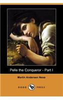 Pelle the Conqueror - Part I (Dodo Press)