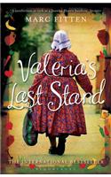 Valeria's Last Stand
