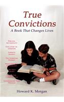 True Convictions
