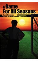Game For All Seasons