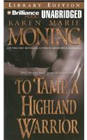 To Tame a Highland Warrior