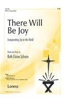 There Will Be Joy