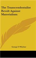 Transcendentalist Revolt Against Materialism