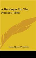A Decalogue for the Nursery (1886)