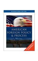 American Foreign Policy and Process