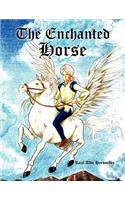The Enchanted Horse