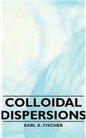 Colloidal Dispersions