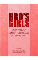 Hbo's Girls: Questions of Gender, Politics, and Millennial Angst