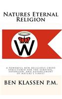 Natures Eternal Religion