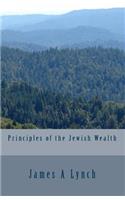 Principles of the Jewish Wealth: (English)