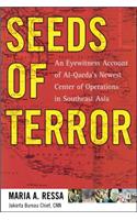 Seeds of Terror: An Eyewitness Account of Al-Qaeda's Newest Center