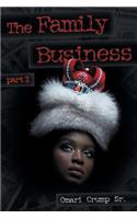 The Family Business: (English)