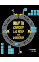 How to Configure and Equip your Warehouse